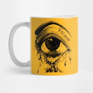 Tears of 2020 (F U 2020) Mug